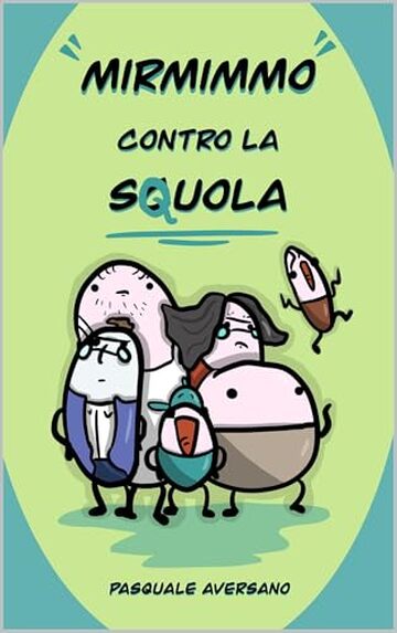 Mirmimmo contro la sQuola Mirmimmo contro la sQuola